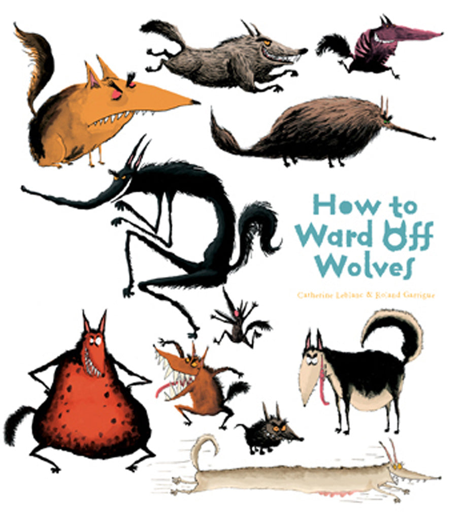 How to Ward Off Wolves Hardcover Book