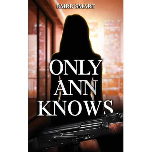 Only Ann Knows