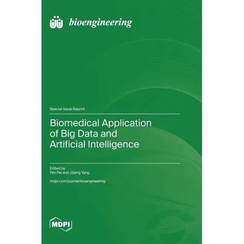 Biomedical Application of Big Data and Artificial Intelligence