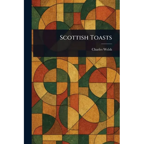 Scottish Toasts