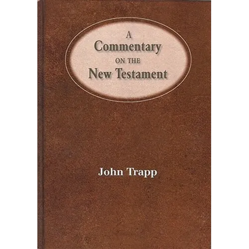 A Commentary of the New Testament
