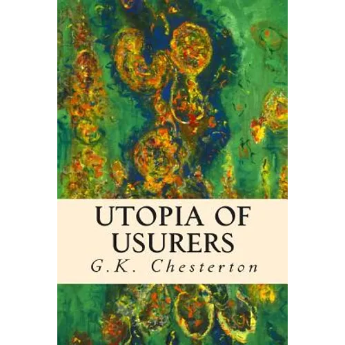 Utopia of Usurers