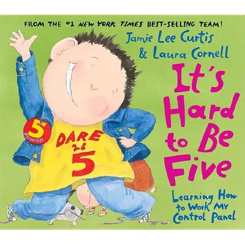 It's Hard to Be Five: Learning How to Work My Control Panel