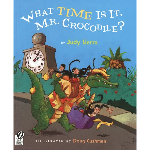 What Time Is It, Mr. Crocodile?