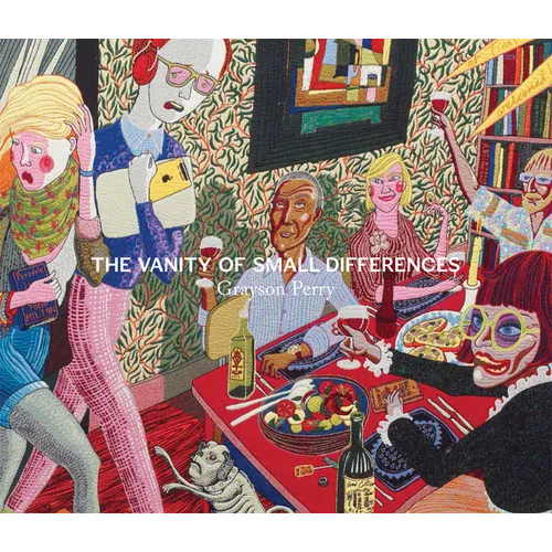 Grayson Perry: The Vanity of Small Differences