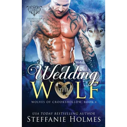 Wedding the Wolf
