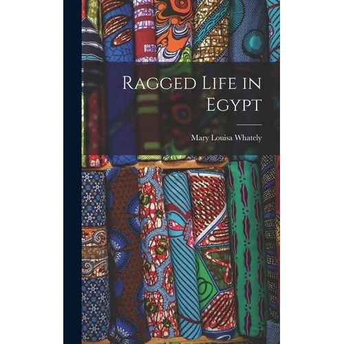 Ragged Life in Egypt
