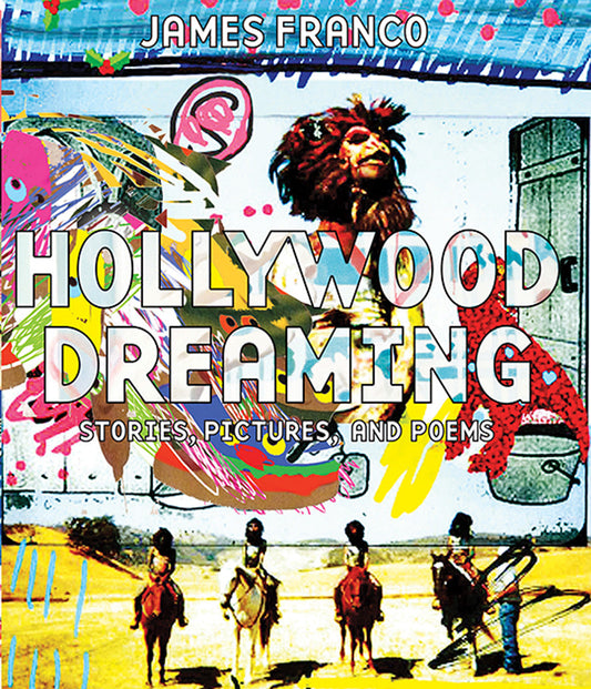 Hollywood Dreaming Hardcover Book