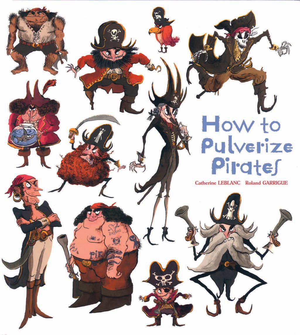 How to Pulverize Pirates Softcover Book