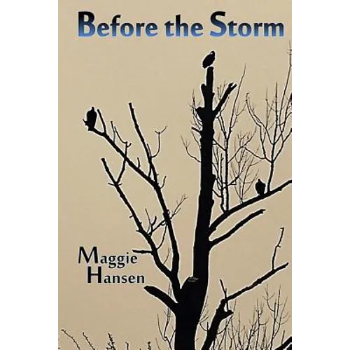 Before the Storm