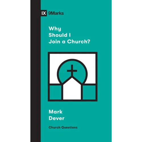 Why Should I Join a Church?