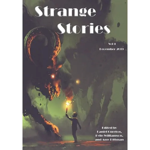 Strange Stories: Volume 1