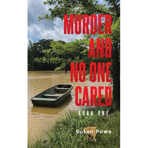 Murder and No One Cared: Book One
