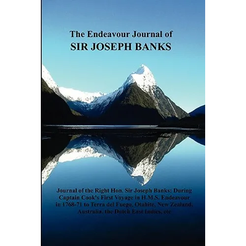 The Endeavour Journal of Sir Joseph Banks