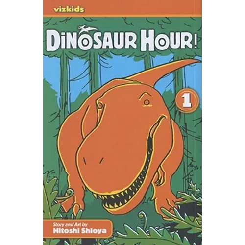 Dinosaur Hour!: Journey Back to the Jurassic...