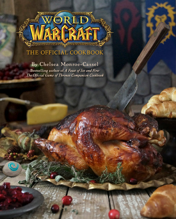 World of Warcraft: The Official Cookbook Hardcover Book