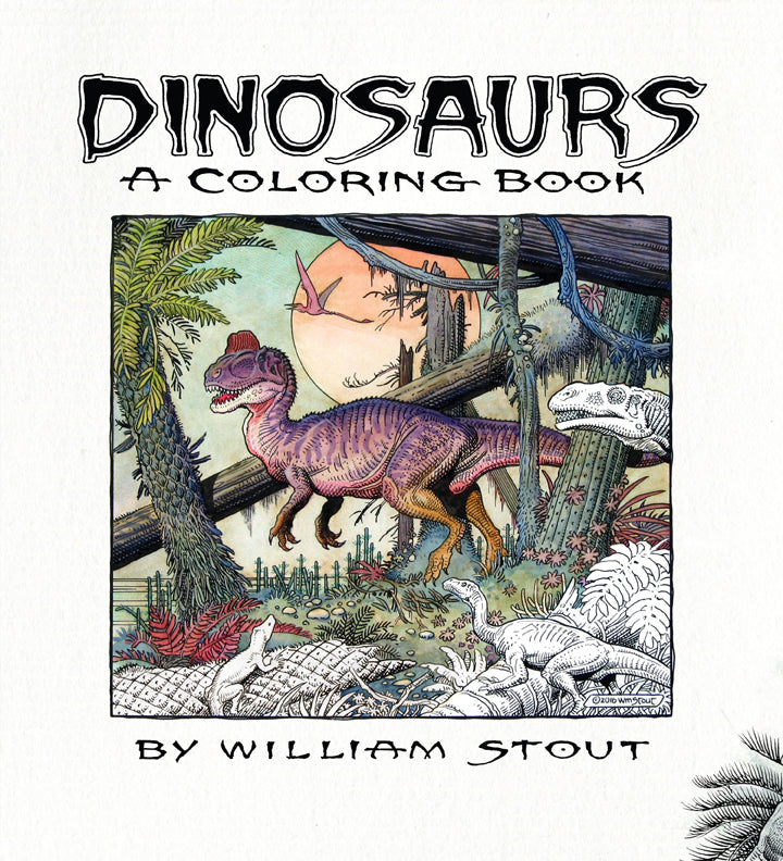 Dinosaurs: A Coloring Book by William Stout Softcover Book