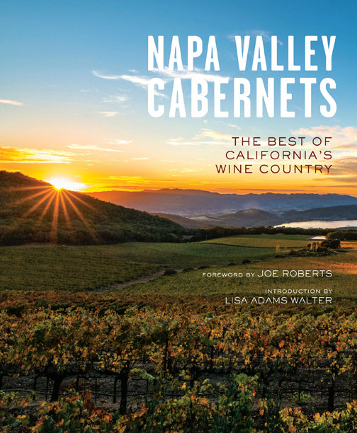 Napa Valley Cabernets Hardcover Book