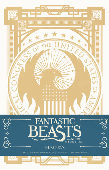 Fantastic Beasts and Where to Find Them: MACUSA Hardcover Ruled Journal Hardcover Book