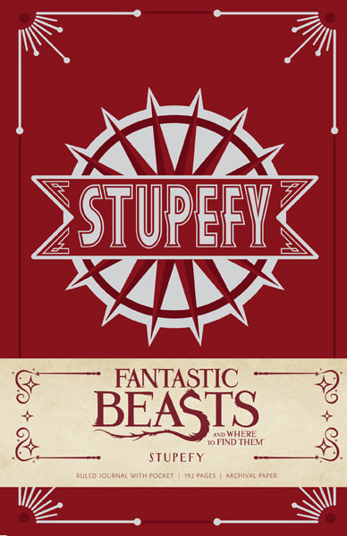 Stupefy Hardcover Ruled Journal [Fantastic Beasts] Hardcover Book