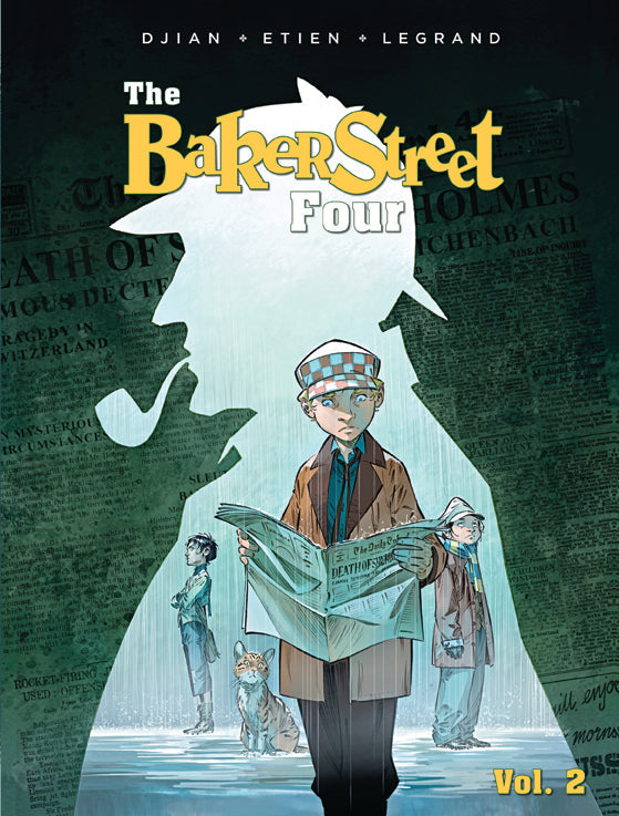 The Baker Street Four, Vol. 2 Softcover Book