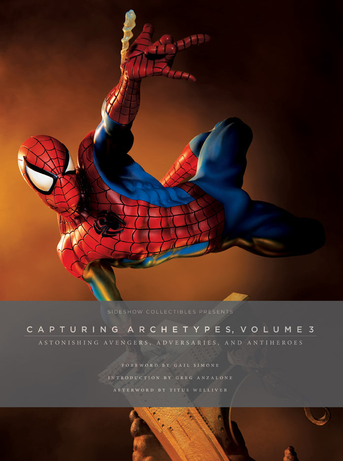 Sideshow Collectibles Presents: Capturing Archetypes, Volume 3 Hardcover Book