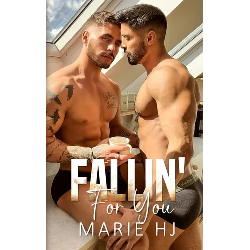 Fallin' For You