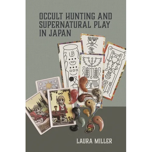 Occult Hunting and Supernatural Play in Japan