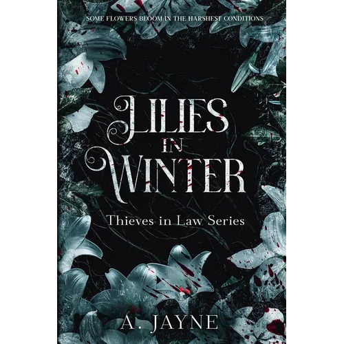 Lilies in Winter