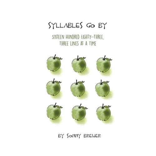 Syllables Go By: Sixteen Hundred Eighty-Three, Three Lines at a Time
