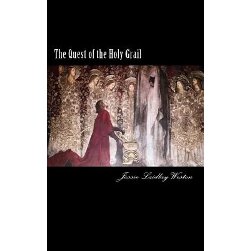 The Quest of the Holy Grail