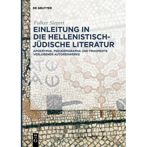 Einleitung in die hellenistisch-jüdische Literatur