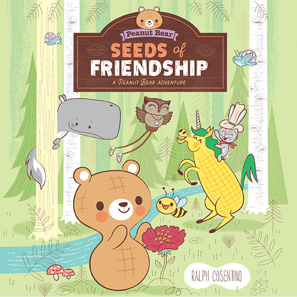 Seeds of Friendship Hardcover Book