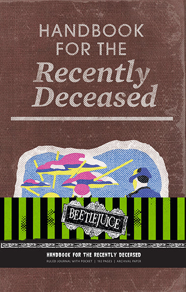 Beetlejuice: Handbook for the Recently Deceased Hardcover Ruled Journal Hardcover Book