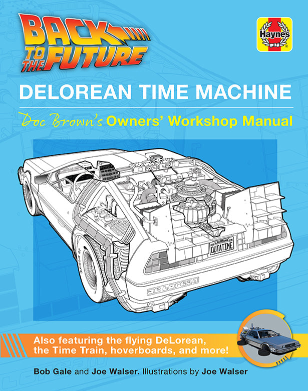 Back to the Future: DeLorean Time Machine Hardcover Book