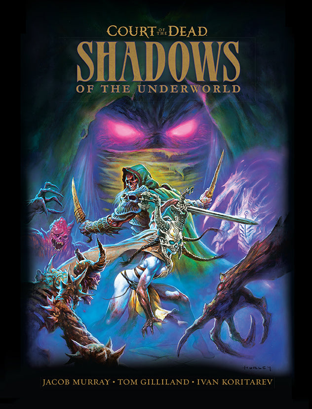 Court of the Dead: Shadows of the Underworld Hardcover Book