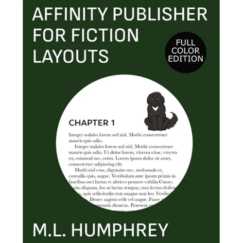 Affinity Publisher for Fiction Layouts: Full-Color Edition