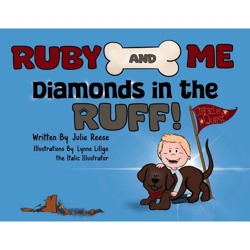 Ruby and Me, Diamonds in the Ruff
