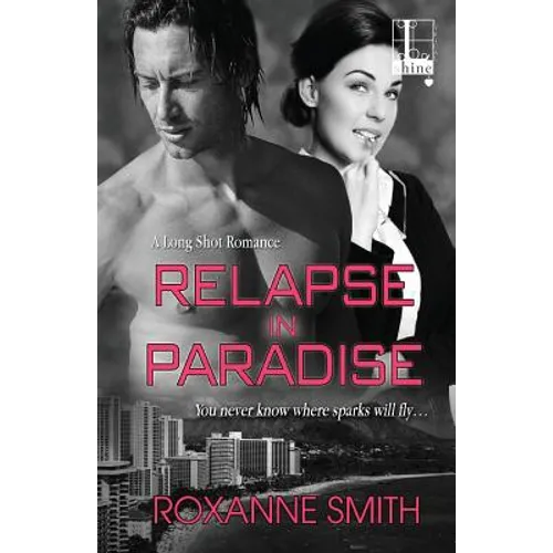 Relapse In Paradise
