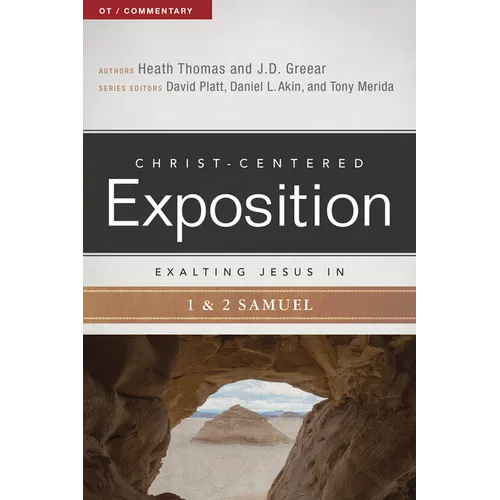 Exalting Jesus in 1 & 2 Samuel