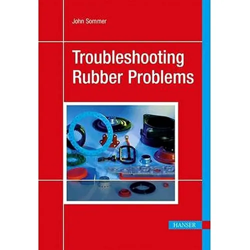 Troubleshooting Rubber Problems