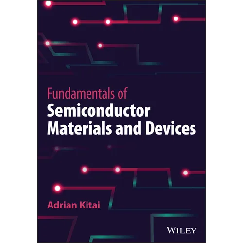 Fundamentals of Semiconductor Materials and Devices