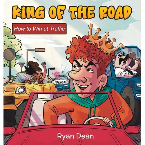 King of the Road: How to Win at Traffic