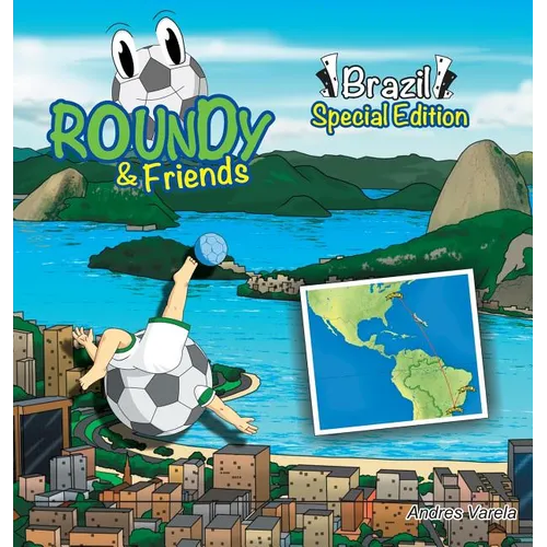 Roundy and Friends - Brazil
