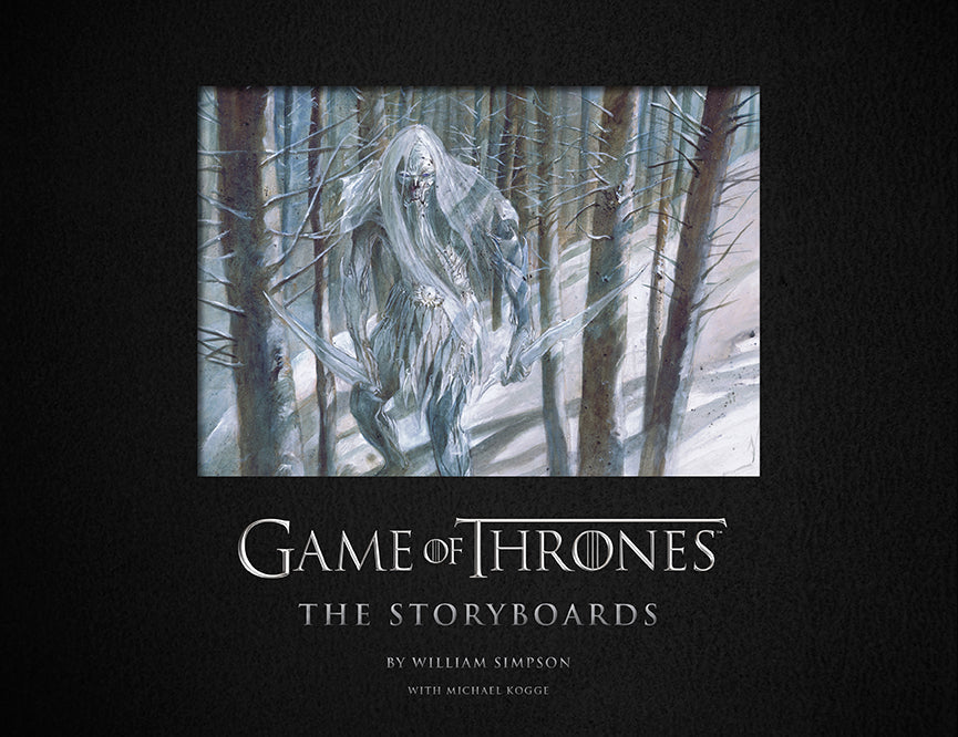 Game of Thrones: The Storyboards Hardcover Book
