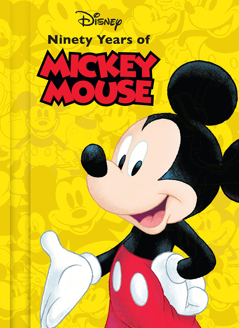 Disney: Ninety Years of Mickey Mouse Hardcover Book
