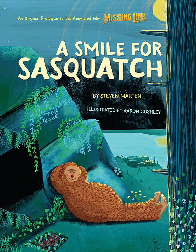 A Smile for Sasquatch Hardcover Book