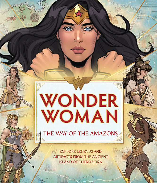 Wonder Woman: The Way of the Amazons Hardcover Book