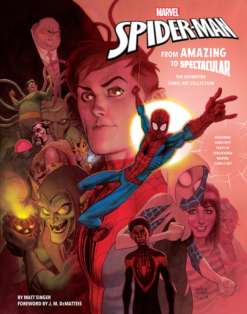 Marvel's Spider-Man: From Amazing to Spectacular Hardcover Book