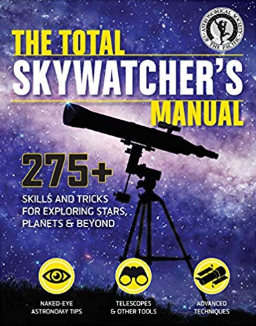 The Total Skywatcher's Manual Softcover Book
